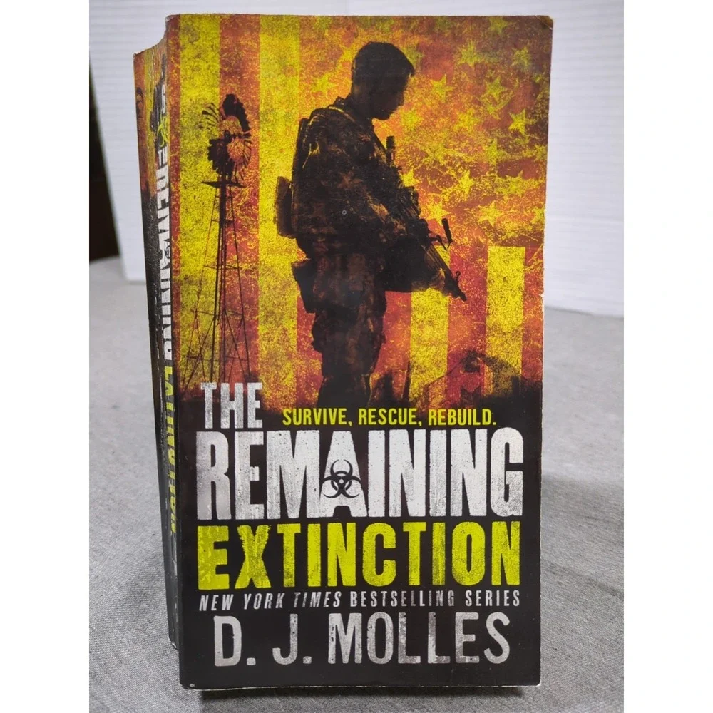 The Remaining: Extinction by  D. J. Molles First‎ Edition PB July 2015 ZA Zombie
